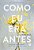 Como Eu Era Antes (Vol. 1)..- - Imagem 1