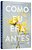 Como Eu Era Antes (Vol. 1)..- - Imagem 3