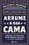 Arrume Sua Cama..- - Imagem 1