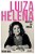 Luiza Helena – Mulher Do Brasil..- - Imagem 1