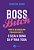 Boss Bitch Para De Se Desculpar Por Quem Você É... E Seja A Dona P*rra Toda..- - Imagem 1