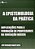 A Epistemologia Da Prática..- - Imagem 1