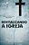 Revitalizando A Igreja Na Busca Por Uma Igreja Viva, Santa E Operosa - Imagem 1