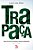 Trapaça. Volume 1 Collor Saga Política No Universo Paralelo Brasileiro..- - Imagem 1