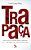 Trapaça. Volume 3: Fhc, Epílogo - Lula - Dilma, Até A Véspera Do Golpe Saga Política No Universo Paralelo Brasileiro..- - Imagem 1