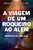 Viagem De Um Roqueiro Ao Além, A Sempre Há Uma Luz..- - Imagem 1