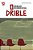 O Drible (Edição Especial De 10 Anos)..- - Imagem 1
