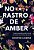 No Rastro De Amber..- - Imagem 1