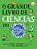 Grande Livro De Ciencias Do Manual Do Mundo, O - Sextante - Imagem 1