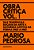 Obra Crítica, Vol. 1 Das Tendências Sociais Da Arte À Natureza Afetiva Da Forma (1927 A 1951)..- - Imagem 1