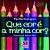 Que Cor É A Minha Cor?..- - Imagem 1