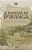 Às Margens Do Ipiranga A Viagem Da Independência — A Jornada De D. Pedro, Do Rio De Janeiro A São Paulo, Em Agosto E Setembro De 1822..- - Imagem 1