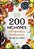 200 Melhores Alimentos Naturais Para Uma Vida Saudável..- - Imagem 1