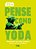 Star Wars: Pense Como Yoda Reflexões De Uma Galáxia Muito, Muito Distante..- - Imagem 1