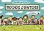 Todos Juntos..- - Imagem 1