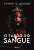 O Fardo Do Sangue..- - Imagem 1