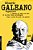 Eduardo Galeano: Obras Escolhidas..- - Imagem 1