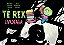 Tê Rex: Livrofagia..- - Imagem 1