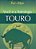 Voce E A Astrologia Touro..- - Imagem 1