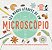 Seu Mundo Através De Um Microscópio - Imagem 1