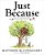 Just Because - Hardcover-.. - Imagem 1