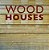 Wood Houses - Imagem 1