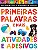 Primeiras Palavras E Mais: Atividades E Adesivos-.. - Imagem 1