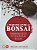 O Pequeno Livro Do Bonsai - Imagem 1