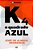 K4 - O Quadrado Azul - Imagem 1