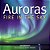 Auroras: Fire In The Sky-.. - Imagem 1