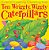 Ten Wriggly, Wiggly Caterpillars: Colorful Counting Crunching Fun!-.. - Imagem 1