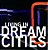 Living In Dream Cities-.. - Imagem 1
