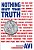 Nothing But The Truth - A Documentary Novel-.. - Imagem 1