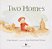 Two Homes-.. - Imagem 1