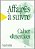 Affaires À Suivre - Cahier D'Exercices-.. - Imagem 1