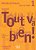 Tout Va Bien! 1 - Livre De L'Élève Avec Portfolio-.. - Imagem 1