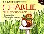 Charlie The Caterpillar-.. - Imagem 1