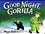 Good Night, Gorilla-.. - Imagem 1