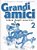 Grandi Amici 2 - Libro Degli Esercizi-.. - Imagem 1