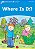 Where Is It? - Dolphin Readers - Level 1..- - Imagem 1