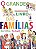 O Grande E Maravilhoso Livro Das Famílias - Imagem 1