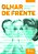 Olhar De Frente - Imagem 1