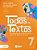 Todos Os Textos - 7º Ano - Imagem 1
