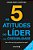 As 5 Atitudes Do Líder Com Credibilidade - Imagem 1