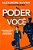 O Poder De Ser Você..- - Imagem 1