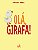 Olá, Girafa! - Imagem 1