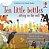Ten Little Bottles Sitting On The Wall - Little Board Books - Imagem 1
