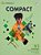 Compact First For Schools B2 First Workbook Without Answers With Ebook - 3RD Ed-.. - Imagem 1