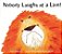 Nobody Laughs At A Lion - Imagem 1