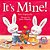 It's Mine! - Imagem 1